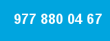 977 880 04 67